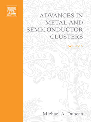 cover image of Advances in Metal and Semiconductor Clusters